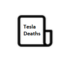 www.tesladeaths.com